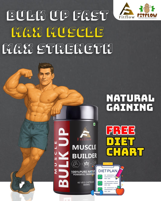 Fitflow Bulk Up Capsules – Best Ayurvedic Supplement for Muscle Gain & Weight Gain Naturally